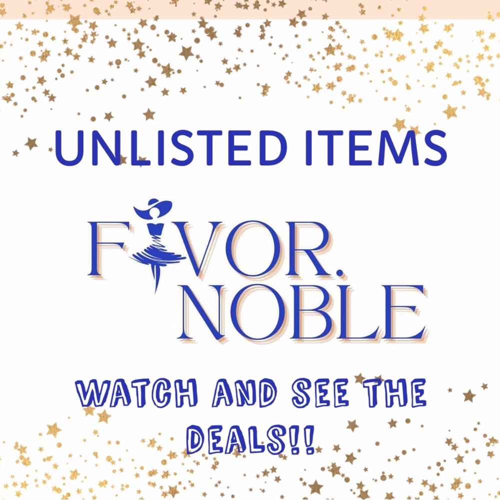 FAVOR NOBLE Unlisted Items
